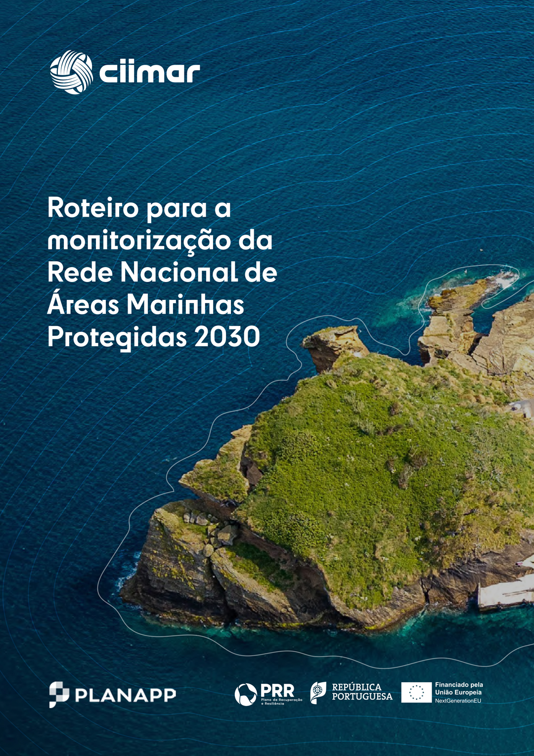 Roteiro para a monitorização da Rede Nacional de Áreas Marinhas Protegidas 2030